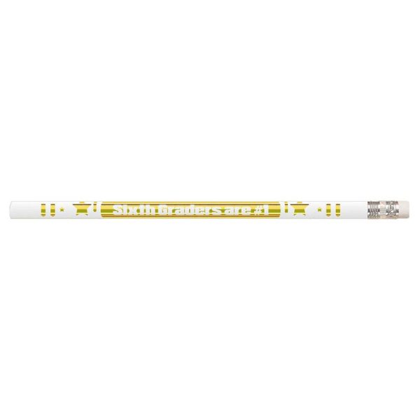 6th Graders Are #1 Motivational Pencils, Pack of 12