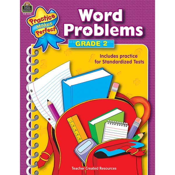 Practice Makes Perfect: Word Problems, 2nd Edition, Grade 2