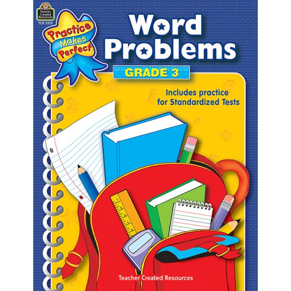 Practice Makes Perfect: Word Problems, 2nd Edition, Grade 3