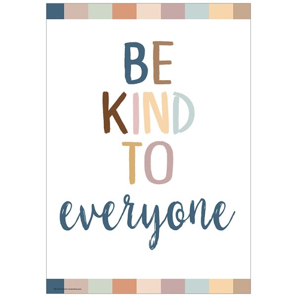 Be Kind to Everyone Positive Poster